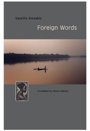 Foreign Words (Vassilis Alexakis)