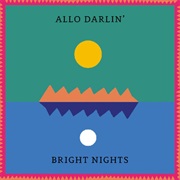 Allo Darlin' - Bright Lights