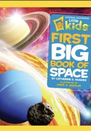Little Kids First Big Book of Space (Hughes)
