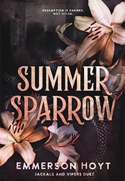 Summer Sparrow (Emerson Hoyt)