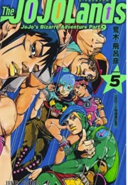 Jojo's Bizarre Adventure Part 9 the Jojolands 5 (Hirohiko Araki)