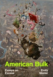 American Bulk (Emily Mester)
