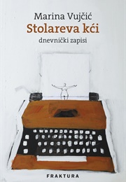 Stolareva Kći (Marina Vujčić)