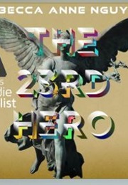 The 23rd Hero (Rebecca Anne Nguyen)