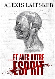 Et Avec Votre Esprit (Alexis Laipsker)