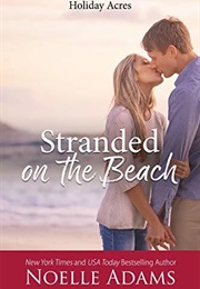Stranded on the Beach (Noelle Adams)