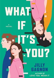 What If It's You? (Jilly Gagnon)