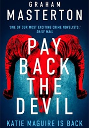 Pay Back the Devil (Graham Masterton)