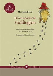 Un Ós Anomenat Paddington (Michael Bond)