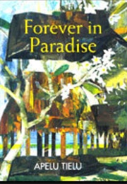 Forever in Paradise (Apelu Tielu)