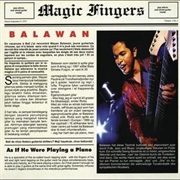 Magic Fingers (Balawan, 2005)