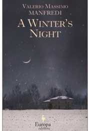 A Winter's Night (Valerio Manfredi)