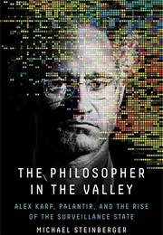 The Philosopher in the Valley (Michael Steinberger)