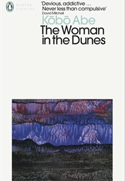 The Woman in the Dunes (Kōbō Abe)