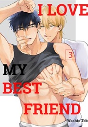 I Love My Best Friend (Washio Tobi)