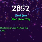 #8095 Don't Know Why by Norah Jones
