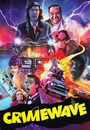 Crimewave (1985)
