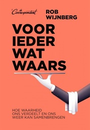 Voor Ieder Wat Waars (Rob Wijnberg)
