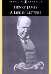 A Life in Letters (James, Henry)