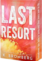 Last Resort (K. Bromberg)