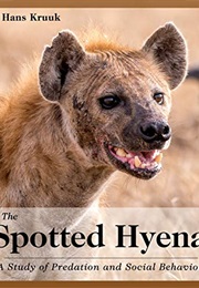 The Spotted Hyena (Hans Kruuk)