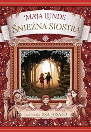 Śnieżna Siostra (Maja Lunde)