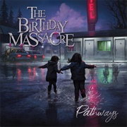 Pathways - The Birthday Massacre