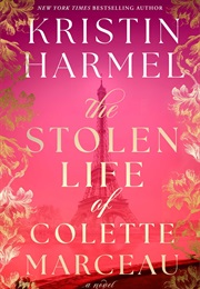The Stolen Life of Colette Marceau (Kristen Harmel)