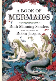 A Book of Mermaids (Ruth Manning-Sanders)