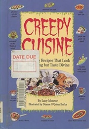 Creepy Cuisine (Burke)