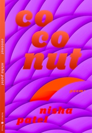 Coconut (Nisha Patel)