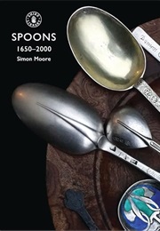 Spoons 1650-2000 (Simon Moore)