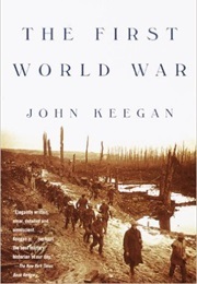 The First World War (Keegan, John)