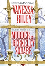 Murder in Berkeley Square (Vanessa Riley)