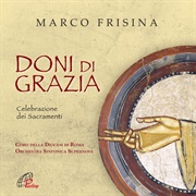 Marco Frisina - Doni Di Grazia