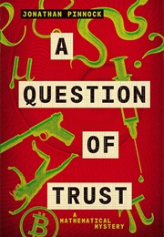 A Question of Trust (Jonathan Pinnock)