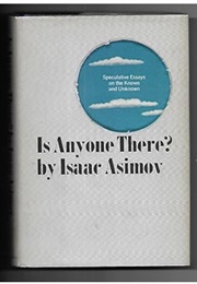 Is Anyone There? (Isaac Asimov)