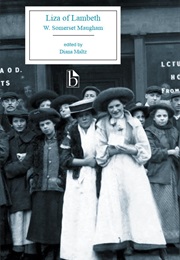 Liza of Lambeth (W. Somerset Maugham)