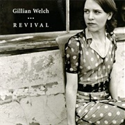Revival - Gillian Welch