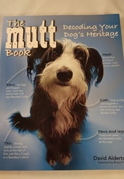 The Mutt Book: Decoding Your Dog's Heritage (David Alderton)