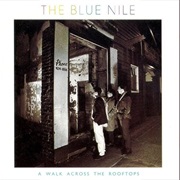 Stay - The Blue Nile