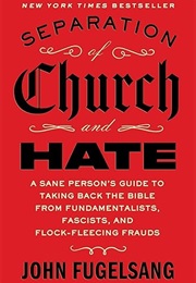 Separation of Church and Hate (John Fugelsang)