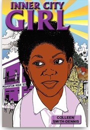 Inner City Girl (Colleen Smith-Dennis)