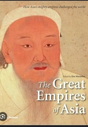The Empires of Asia (Jim Masselos)
