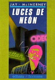 Luces De Neón (Jay McInerney)