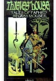 Thieves' House: Tales of Fafhrd and the Gray Mouser Vol 2 (Fritz Leiber)