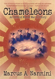 Chameleons: An Untold World War II Story (Marcus A. Nannini)