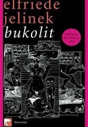Bukolit (Elfriede Jelinek)