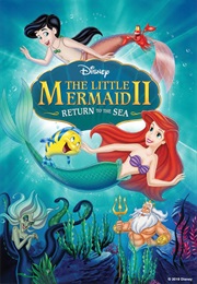 The Little Mermaid II: Return to the Sea (2000)