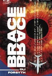 Brace (Forsyth, Oli)